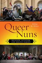 9781479820368 Queer Nuns Melissa M. Wilcox, Verzenden, Nieuw, Melissa M. Wilcox