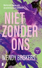 9789059902718 Eindeloos 2 - Niet zonder ons, Boeken, Romans, Verzenden, Nieuw, Wendy Brokers