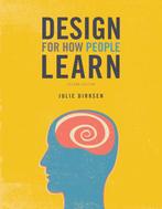 9780134211282 Design For How People Learn 2e | Tweedehands, Boeken, Verzenden, Zo goed als nieuw, Julie Dirksen