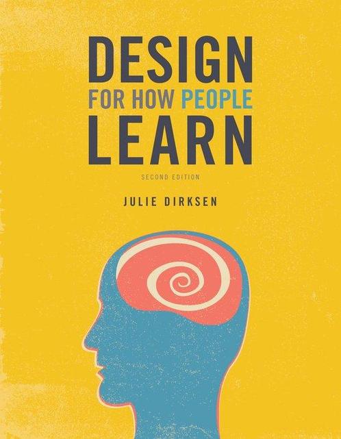9780134211282 Design For How People Learn 2e | Tweedehands, Boeken, Schoolboeken, Zo goed als nieuw, Verzenden