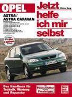 9783613021822 Opel Astra / Astra Caravan ab Modelljahr 19..., Boeken, Nieuw, Dieter Korp, Verzenden