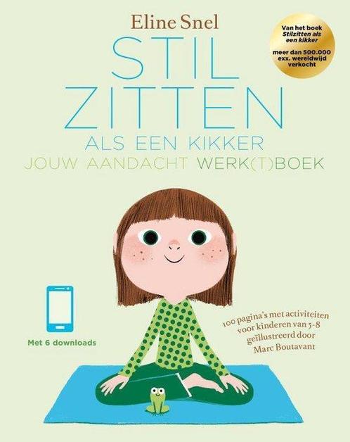 9789021566900 Stilzitten als een kikker | Tweedehands, Boeken, Studieboeken en Cursussen, Zo goed als nieuw, Verzenden