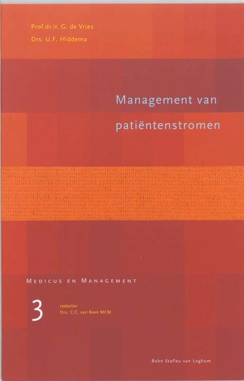 Management van patientenstromen 9789031334490, Boeken, Economie, Management en Marketing, Zo goed als nieuw, Verzenden