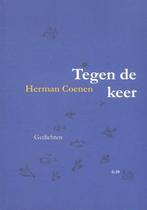 Tegen de keer / Bordeauxreeks / 39 9789491034879, Boeken, Verzenden, Zo goed als nieuw, Herman Coenen