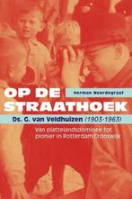Op de straathoek 9789463014335 Herman Noordegraaf, Verzenden, Zo goed als nieuw, Herman Noordegraaf