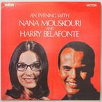 Nana Mouskouri and Harry Belafonte - An evening with - LP, Cd's en Dvd's, Vinyl | Pop, Gebruikt, 12 inch