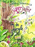 Superjuffie in de jungle / Superjuffie / 5 9789000343775, Verzenden, Zo goed als nieuw, Janneke Schotveld