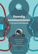 Vaardig communiceren in de gezondheidszorg | 9789024446674, Verzenden, Nieuw