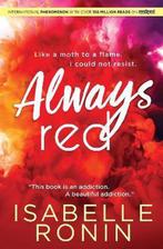 Always Red 9781492658481 Isabelle Ronin, Verzenden, Gelezen, Isabelle Ronin