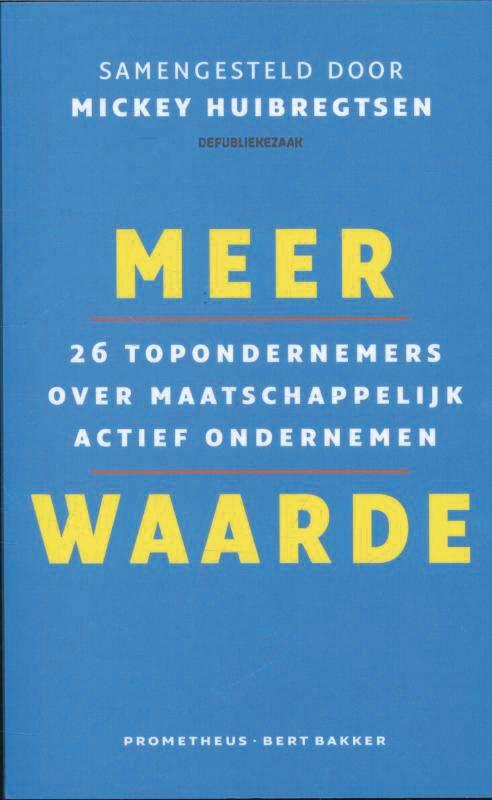 Meer waarde 9789035141025, Boeken, Economie, Management en Marketing, Zo goed als nieuw, Verzenden