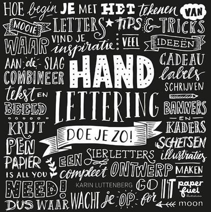 Handlettering doe je zo! | Karin Luttenberg | 9789048834228, Boeken, Literatuur, Zo goed als nieuw