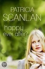 HAPPY EVER AFTER 9781848270459 Patricia Scanlan, Verzenden, Gelezen, Patricia Scanlan