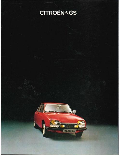 1976 CITROËN GS | GSX BROCHURE NEDERLANDS, Boeken, Auto's | Folders en Tijdschriften