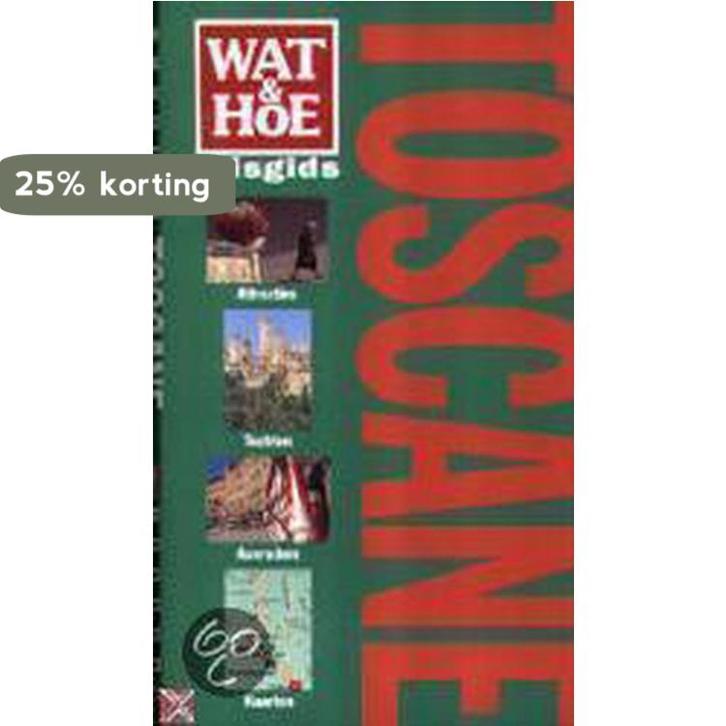 Toscane / Wat & Hoe reisgids 9789021598390 Tim Jepson, Boeken, Reisgidsen, Gelezen, Verzenden
