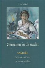 Hul, J. van t-Geroepen in de nacht, Verzenden, Gelezen