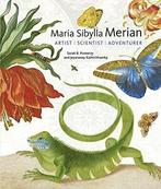 Maria Sibylla Merian  Artist, Scientist, Adventurer (Getty, Boeken, Verzenden, Zo goed als nieuw, Sarah B Pomeroy, Jeyaraney Kathirithamby