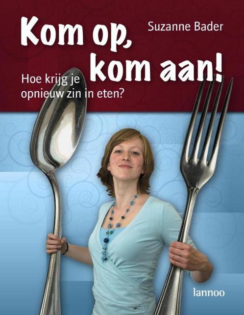 Kom op, kom aan! 9789020980455 S. Bader, Boeken, Zwangerschap en Opvoeding, Gelezen, Verzenden