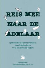 Reis mee naar de adelaar 9789464357103 Lilian Kluivers, Verzenden, Zo goed als nieuw, Lilian Kluivers