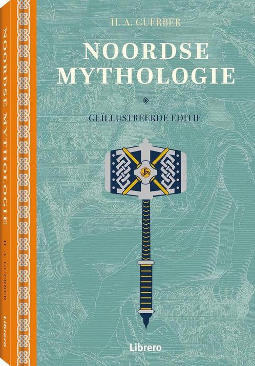 Noordse mythologie 9789463593243 H.A. Guerber, Boeken, Politiek en Maatschappij, Zo goed als nieuw, Verzenden