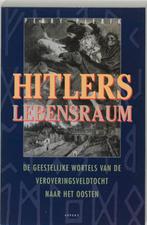 Hitlers Lebensraum 9789075323467 Perry Pierik, Boeken, Verzenden, Gelezen, Perry Pierik