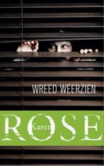 Wreed weerzien  -  Karen Rose, Boeken, Thrillers, Gelezen, Verzenden, Karen Rose