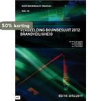 Verbeelding bouwbesluit 2012 brandveiligheid 2016-2017, Verzenden, Zo goed als nieuw, D.M. Hellendoorn