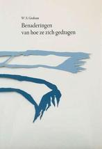 W.S. Graham / Hans Landsaat - Benaderingen van hoe zij zich, Antiek en Kunst