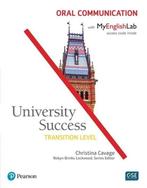 University Success Oral Communication, Transition Level,, Gelezen, Christina Cavage, Christina Cavage, Verzenden