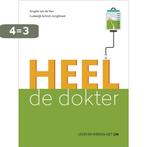 Heel de dokter 9789082518702 Angèle van de Ven, Boeken, Verzenden, Zo goed als nieuw, Angèle van de Ven