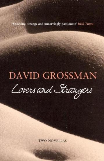Lovers and Strangers 9780747581352 David Grossman