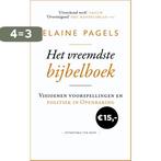 Het vreemdste bijbelboek 9789025903640 Elaine Pagels, Verzenden, Gelezen, Elaine Pagels