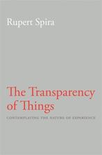 9781626258808 Transparency of Things | Tweedehands, Verzenden, Zo goed als nieuw, Spira Rupert