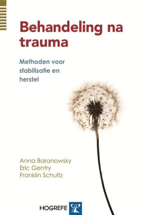 Behandel na trauma 9789079729821 D. Franklin Schultz, Boeken, Psychologie, Zo goed als nieuw, Verzenden