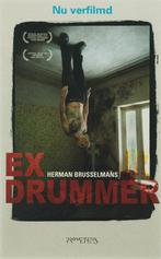 Ex-drummer / Plotseling gebeurde er niets / 3 9789044608816, Verzenden, Gelezen, Herman Brusselmans