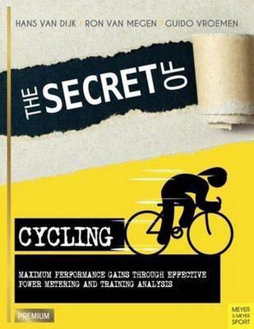 9781782551089 The Secret of Cycling Hans van Dijk, Boeken, Studieboeken en Cursussen, Nieuw, Verzenden