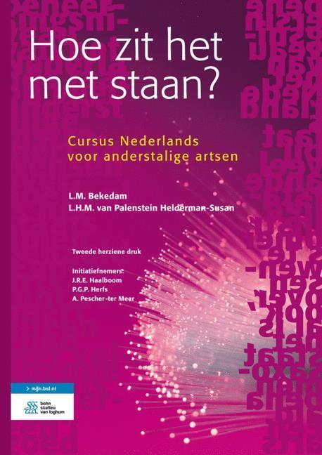 Hoe zit het met staan? 9789031346134 L.M. Bekedam, Boeken, Overige Boeken, Gelezen, Verzenden