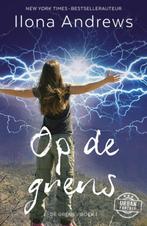 Op de grens / De Grens / 1 9789026139895 Ilona Andrews, Verzenden, Zo goed als nieuw, Ilona Andrews