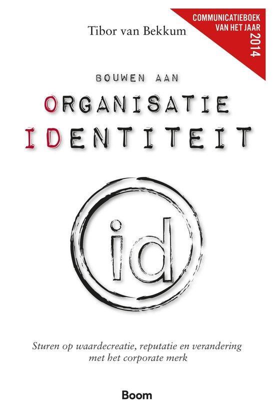 9789491560521 Bouwen aan organisatie identiteit, Boeken, Economie, Management en Marketing, Zo goed als nieuw, Verzenden