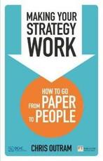 Making Your Strategy Work 9781292002590 Outram Chris, Verzenden, Gelezen, Outram Chris