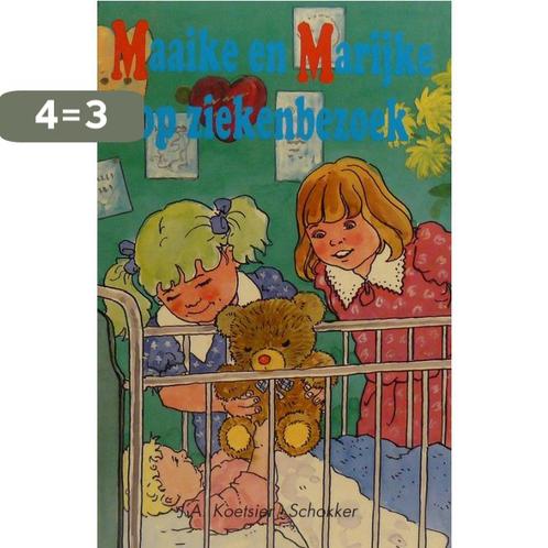 Maaike en marijke op ziekenbezoek 9789033613661, Boeken, Kinderboeken | Jeugd | 13 jaar en ouder, Gelezen, Verzenden