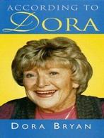 According to Dora by Dora Bryan (Paperback), Boeken, Biografieën, Gelezen, Dora Bryan, Kay Hunter, Verzenden
