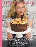 Recipes from My Mother for My Daughter by Faulkner, Lisa (, Boeken, Lisa Faulkner, Zo goed als nieuw, Verzenden