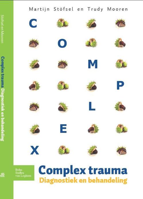 Complex trauma 9789031385522, Boeken, Studieboeken en Cursussen, Zo goed als nieuw, Verzenden