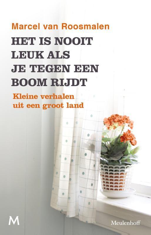 Het is nooit leuk als je tegen een boom rijdt 9789029092906, Boeken, Literatuur, Gelezen, Verzenden