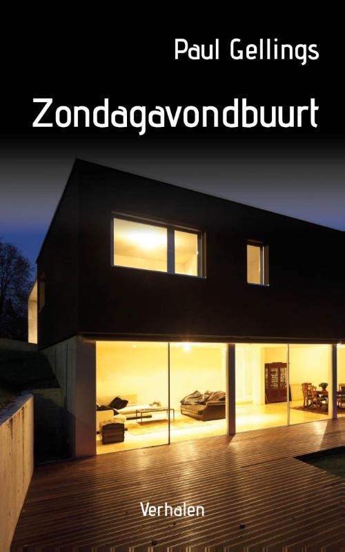 Zondagavondbuurt 9789054523406 Paul Gellings, Boeken, Literatuur, Zo goed als nieuw, Verzenden
