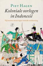 Koloniale oorlogen in Indonesië 9789029507172 Piet Hagen, Verzenden, Zo goed als nieuw, Piet Hagen
