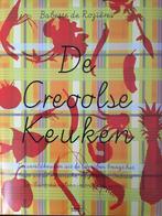De creoolse keuken 9789002223730 B. de Rozières, Verzenden, Gelezen, B. de Rozières