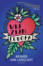 Wij zijn Europa 9789083384801 Reinier van Lanschot, Boeken, Verzenden, Zo goed als nieuw, Reinier van Lanschot