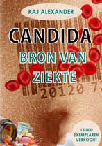 Candida, bron van ziekte 9789082204636, Boeken, Verzenden, Zo goed als nieuw, Kaj Alexander de Vries