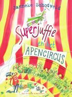 Superjuffie en het apencircus / Superjuffie / 8, Boeken, Kinderboeken | Jeugd | onder 10 jaar, Verzenden, Gelezen, Janneke Schotveld